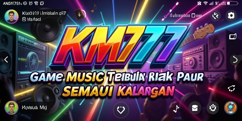 Screenshot gameplay KM777 yang menampilkan serunya bermain musik.